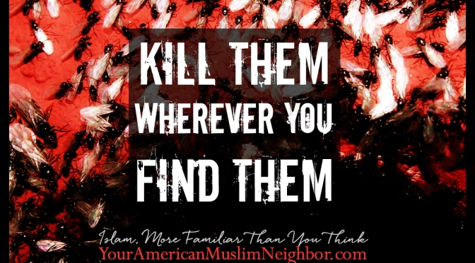 Kill Them Wherever You Find Them?